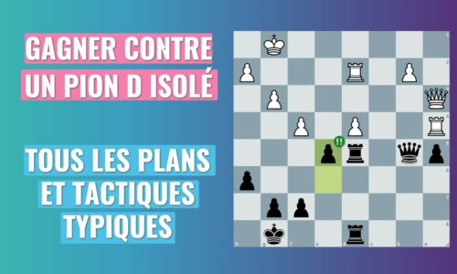 Gagner contre un pion d isolé