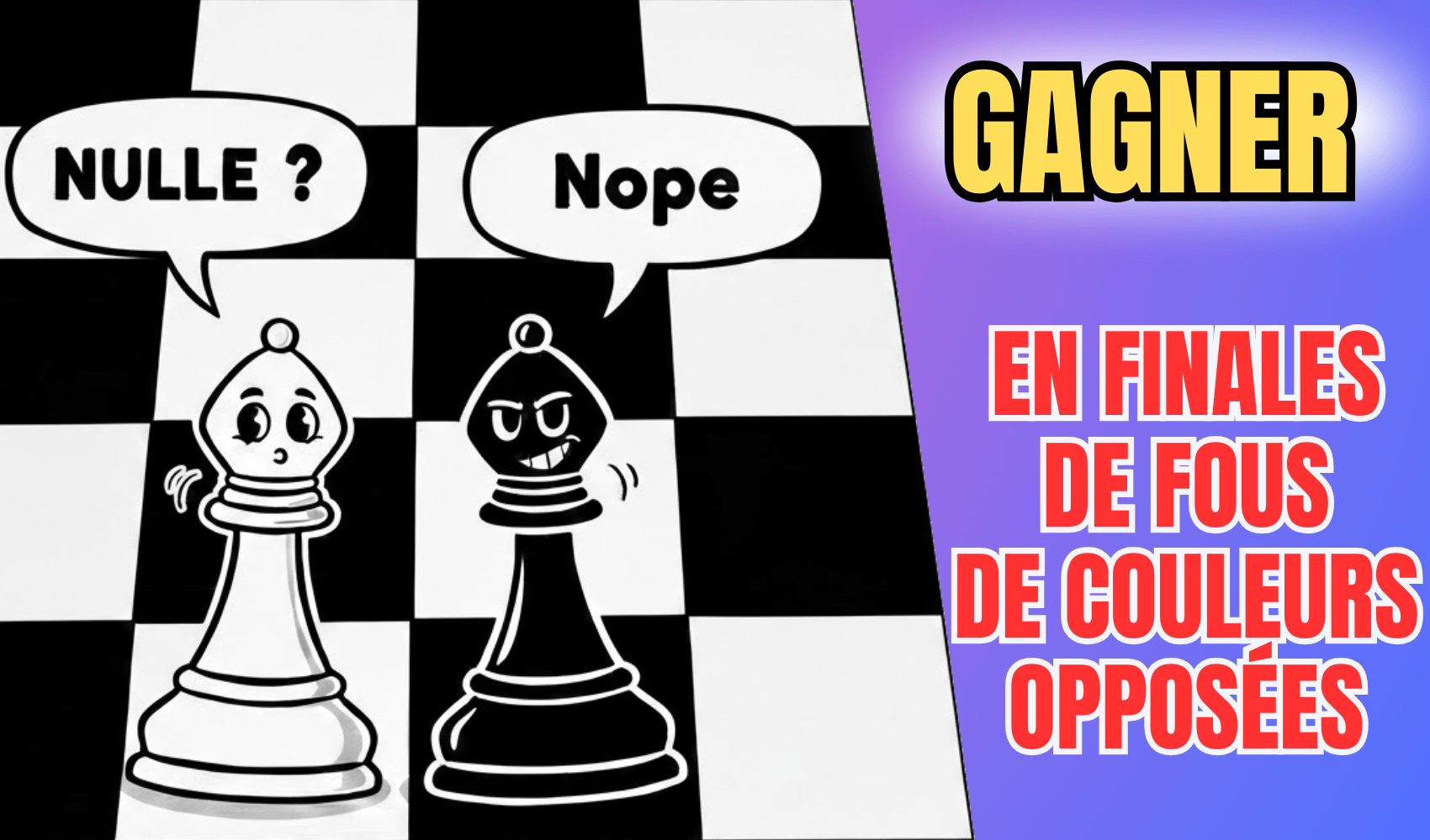 Fous de couleurs opposées Fous de couleurs opposées