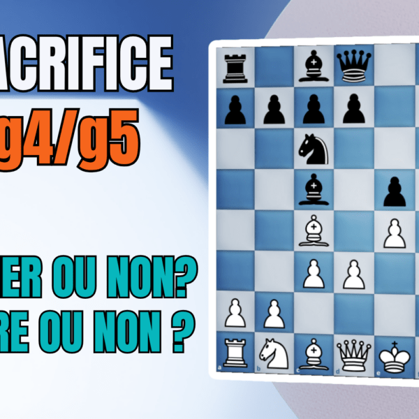 Le sacrifice thématique en g4/g5