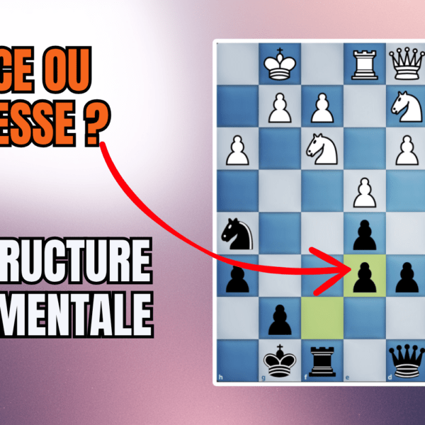 Une structure à connaître : fxe6 (ou fxe3) dans l&rsquo;Italienne